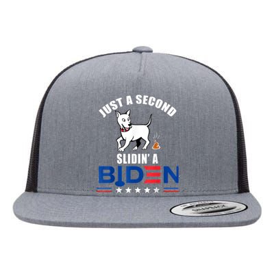 Just A Second Slidin' A Biden Funny Biden Flat Bill Trucker Hat