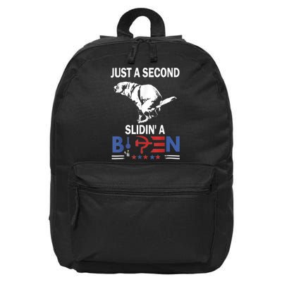 Just A Second Slidin' A Biden 16 in Basic Backpack