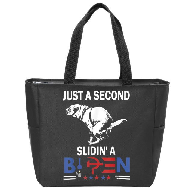 Just A Second Slidin' A Biden Zip Tote Bag