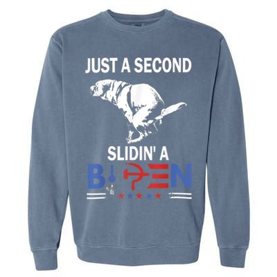 Just A Second Slidin' A Biden Garment-Dyed Sweatshirt
