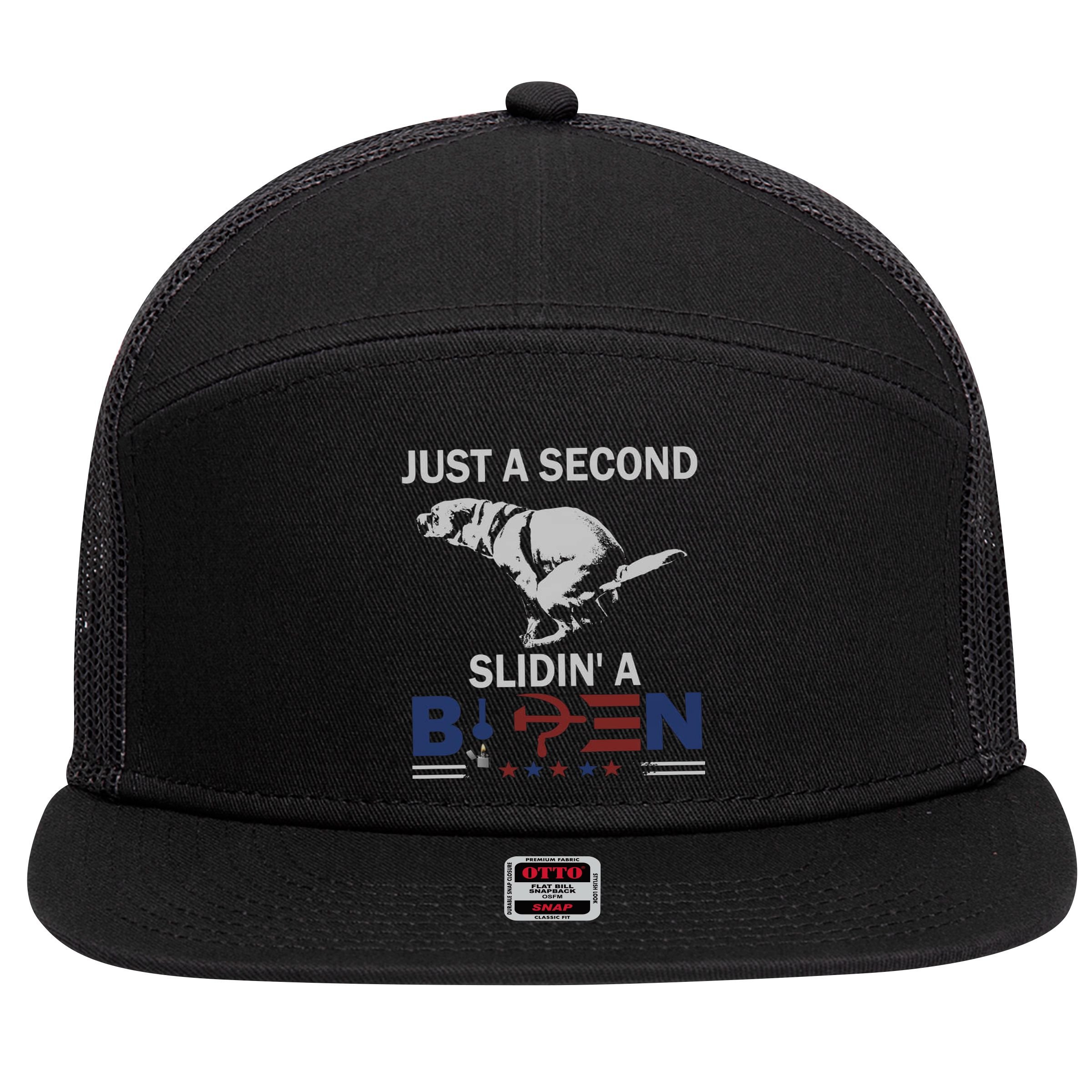 JUST A SECOND SLIDIN'A BIDEN 7 Panel Mesh Trucker Snapback Hat