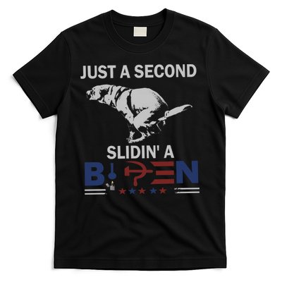 JUST A SECOND SLIDIN'A BIDEN T-Shirt