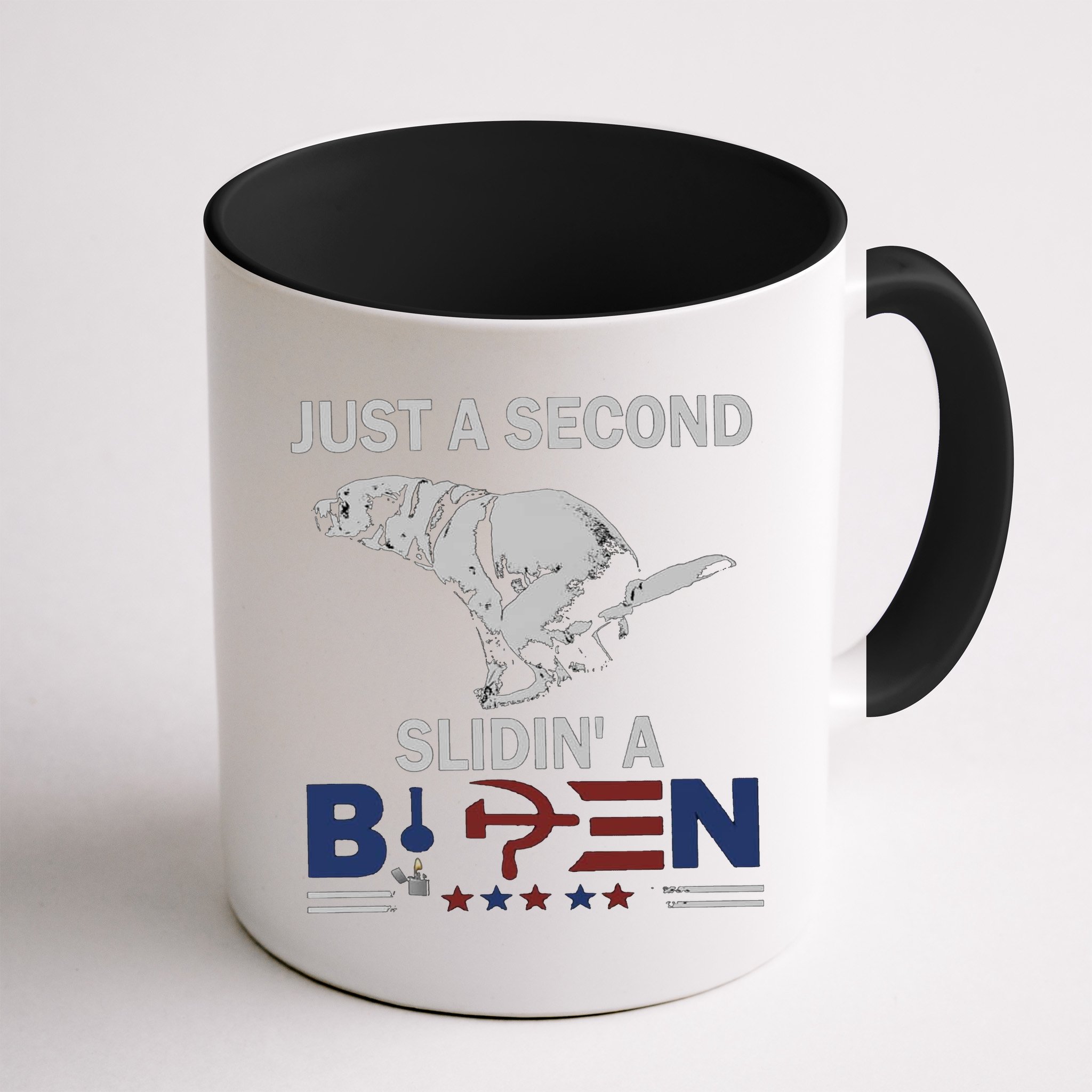 JUST A SECOND SLIDIN'A BIDEN Mug