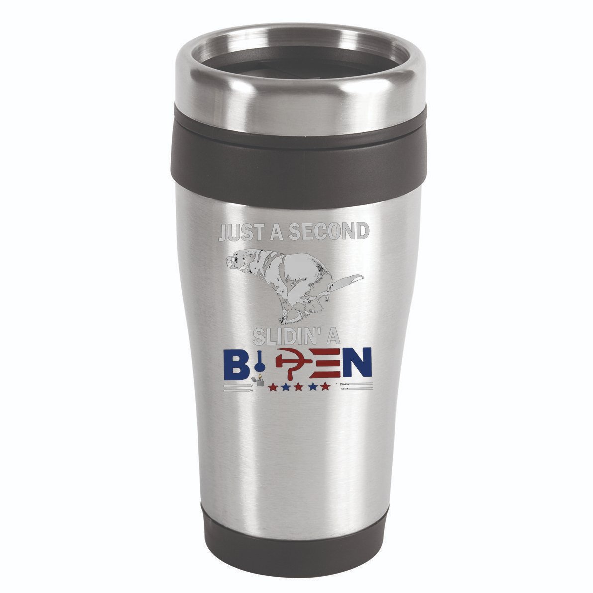 JUST A SECOND SLIDIN'A BIDEN 16oz Travel Tumbler