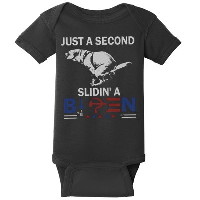 JUST A SECOND SLIDIN'A BIDEN Baby Bodysuit
