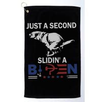 JUST A SECOND SLIDIN'A BIDEN Golf Towel