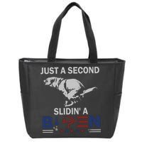JUST A SECOND SLIDIN'A BIDEN Zip Tote Bag