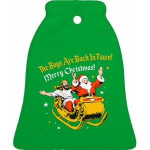 Jesus And Santa Claus The Are Back In A Town Christmas Ceramic Bell Ornament