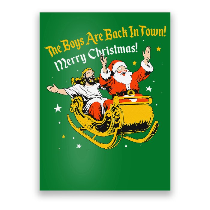 Jesus And Santa Claus The Are Back In A Town Christmas Poster