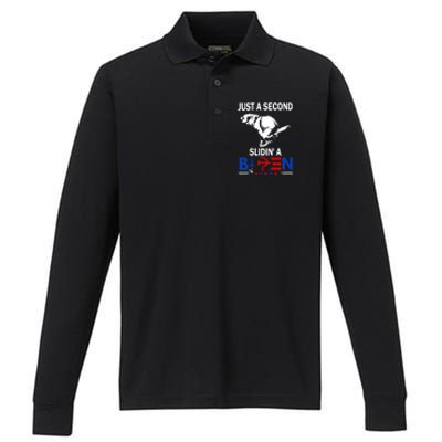 Just A Second Slidin' A Biden Funny Performance Long Sleeve Polo