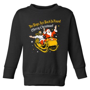 Jesus And Santa Claus Are Back In A Town Christmas Toddler Sweatshirt