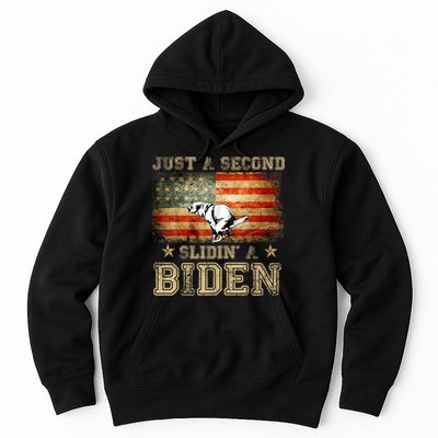 Just A Second Slidin’ A Biden – Funny Political Anti Biden Hoodie
