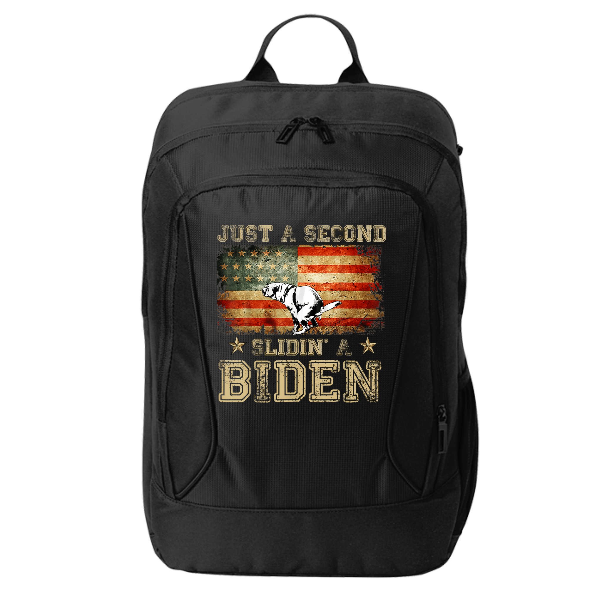 Just A Second Slidin’ A Biden – Funny Political Anti Biden City Backpack