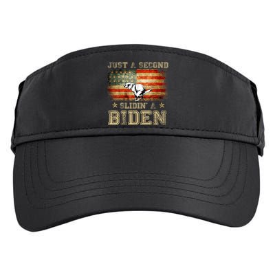 Just A Second Slidin’ A Biden – Funny Political Anti Biden Adult Drive Performance Visor