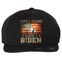 Just A Second Slidin’ A Biden – Funny Political Anti Biden Wool Snapback Cap