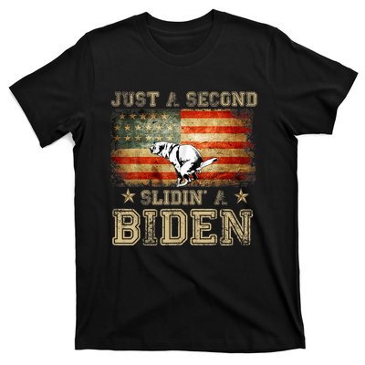 Just A Second Slidin’ A Biden – Funny Political Anti Biden T-Shirt