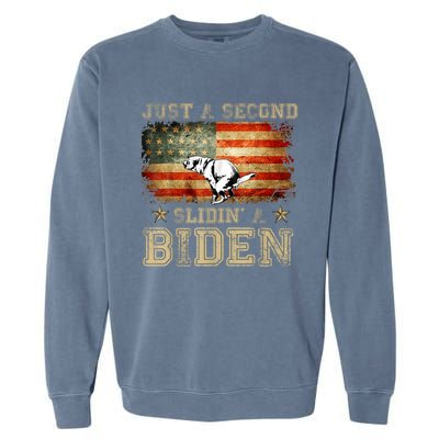 Just A Second Slidin’ A Biden – Funny Political Anti Biden Garment-Dyed Sweatshirt