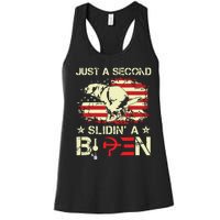 Just A Second Slidin A Biden Funny Saying Biden President Women's Racerback Tank