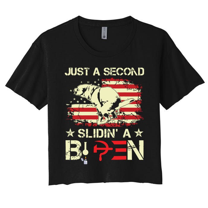 Just A Second Slidin A Biden Funny Saying Biden President Women's Crop Top Tee