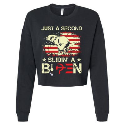 Just A Second Slidin A Biden Funny Saying Biden President Cropped Pullover Crew