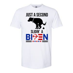 Just A Second Slidin A Biden Funny Dog Softstyle CVC T-Shirt