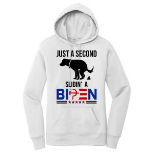 Just A Second Slidin A Biden Funny Dog Women's Pullover Hoodie