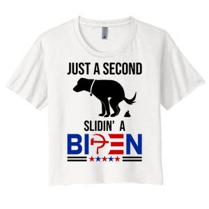 Just A Second Slidin A Biden Funny Dog Women's Crop Top Tee