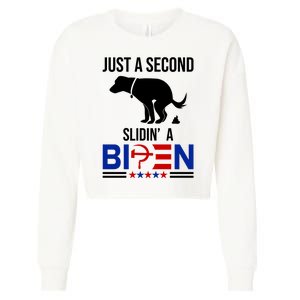 Just A Second Slidin A Biden Funny Dog Cropped Pullover Crew