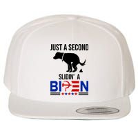 Just A Second Slidin A Biden Funny Dog Wool Snapback Cap
