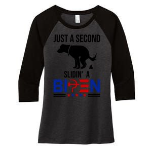 Just A Second Slidin A Biden Funny Dog Women's Tri-Blend 3/4-Sleeve Raglan Shirt