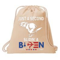 Just A Second Slidin A Biden Drawstring Bag