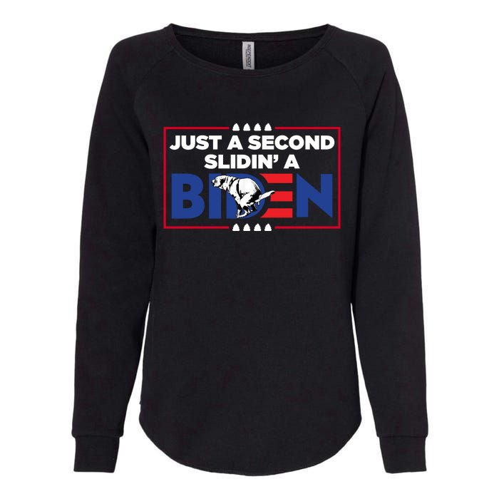 Just A Second Slidin' A Biden Funny Biden Womens California Wash Sweatshirt