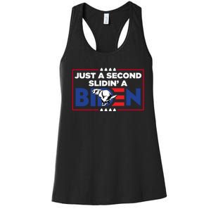 Just A Second Slidin' A Biden Funny Biden Women's Racerback Tank