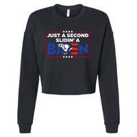 Just A Second Slidin' A Biden Funny Biden Cropped Pullover Crew