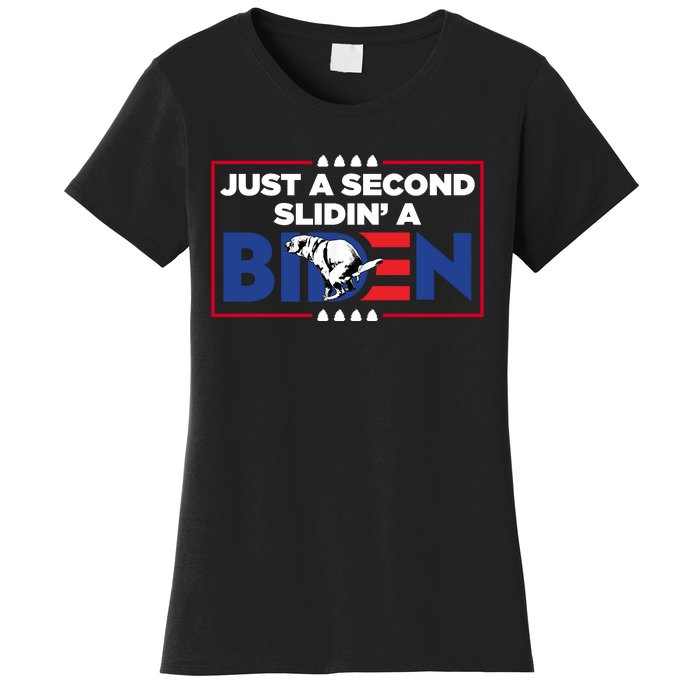 Just A Second Slidin' A Biden Funny Biden Women's T-Shirt