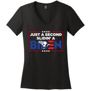 Just A Second Slidin' A Biden Funny Biden Women's V-Neck T-Shirt