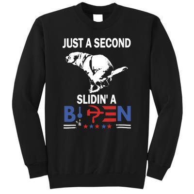 Just A Second Slidin A Biden Funny Dog Sweatshirt