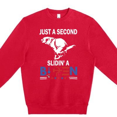 Just A Second Slidin A Biden Funny Dog Premium Crewneck Sweatshirt