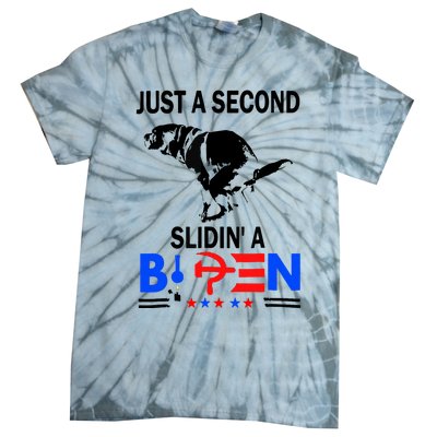 Just A Second Slidin A Biden Funny Joe Biden Anti Biden Tie-Dye T-Shirt