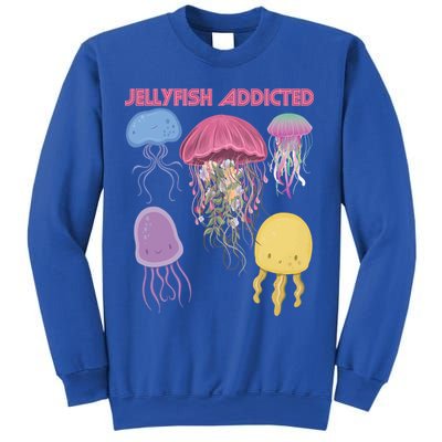 Jellyfish Addicted Sea Souvenir Ocean Life Underwater Fish Funny Gift Sweatshirt
