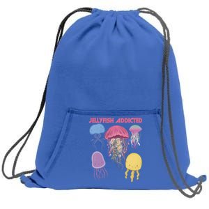 Jellyfish Addicted Sea Souvenir Ocean Life Underwater Fish Funny Gift Sweatshirt Cinch Pack Bag