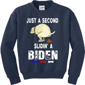 Just A Second SLiding' Funny Saying Biden President Kids Sweatshirt