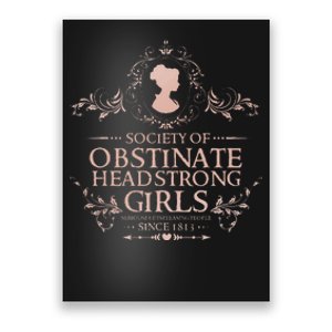 Jane Austen Society Of Obstinate Headstrong Poster