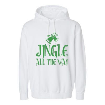 Jingle All The Way! You’Re Never Too Early For The Holidays! Great Gift Garment-Dyed Fleece Hoodie