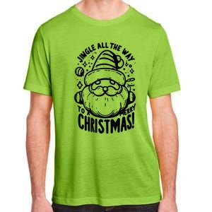 Jingle All The Way To A Merry Christmas! Santa Claus Holiday Cute Gift Adult ChromaSoft Performance T-Shirt