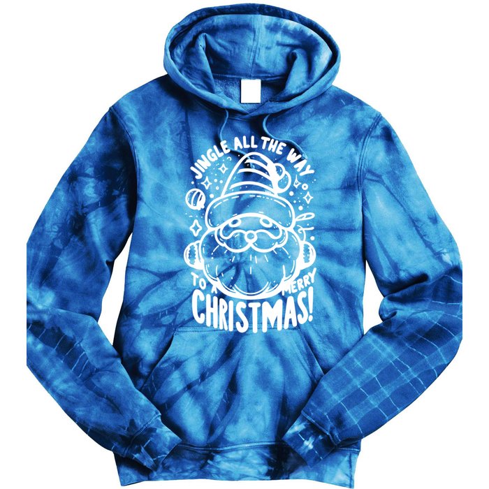 Jingle All The Way To A Merry Christmas! Santa Claus Holiday Cute Gift Tie Dye Hoodie