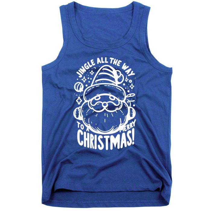 Jingle All The Way To A Merry Christmas! Santa Claus Holiday Cute Gift Tank Top