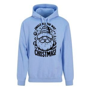 Jingle All The Way To A Merry Christmas! Santa Claus Holiday Cute Gift Unisex Surf Hoodie