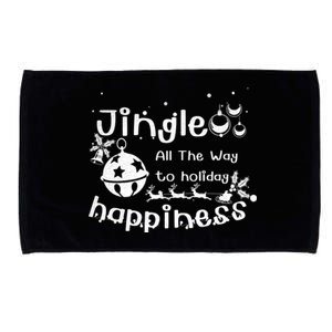 Jingle All The Way To Holiday Happiness Cute Gift Microfiber Hand Towel