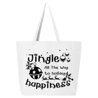 Jingle All The Way To Holiday Happiness Cute Gift 25L Jumbo Tote